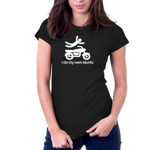 I Do My Own Stunts T-Shirt